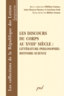 Image for Les Discours Du Corps Au XVIIIe Siecle : Litterature...