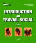 Image for Introduction Au Travail Social 2e Edi.