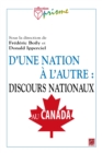 Image for D&#39;une nation a l&#39;autre : discours nationaux au Canada.