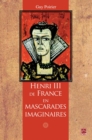 Image for Henri III de France en mascarades imagi.
