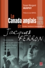 Image for Le Canada anglais de Jacques Ferron.