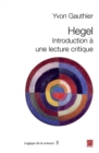 Image for Hegel : Introduction a une lecture critique.
