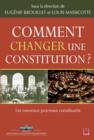 Image for Comment changer une constitution?