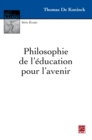 Image for Philosophie de l&#39;education pour l&#39;avenir.