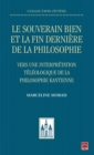 Image for Le souverain bien et la fin derniere de la philosophie.