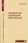 Image for Les recits de conjuration sous Louix XIV