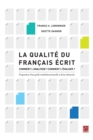 Image for La qualite du francais ecrit.