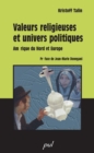 Image for Valeurs religieuses et univers politiques.