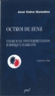 Image for Octroi de sens: Exercices d&#39;interpretation juridique-narratif