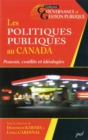 Image for Les politiques publiques au Canada: Pouvoir, conflits et ideologies
