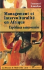 Image for Management et interculturalite en afrique: Experience camerounaise