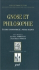 Image for Gnose et philosophie : Etudes en hommage a Pierre Hadot