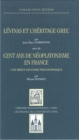 Image for Levinas et heritage grec, suivi de cent ans: Une breve histoire philosophique