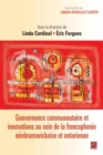 Image for Gouvernance communautaire et innovations au sein de la francophonie...