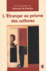 Image for Etranger au prisme des cultures L&#39;.