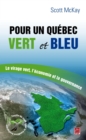 Image for Pour un Quebec vert et bleu.