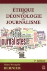 Image for Ethique Et Deontologie Du Journalisme 3e Edi.