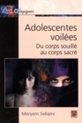 Image for Adolescentes Voilees Du Corps Souille Au Corps Sacre.