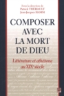Image for Composer Avec La Mort De Dieu.