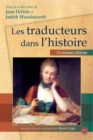Image for Les traducteurs dans l&#39;histoire 3e edition.