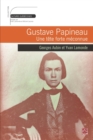 Image for Gustave Papineau.