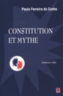 Image for Constitution Et Mythe.