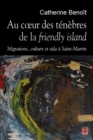 Image for Au coeur des tenebres de la friendly island.