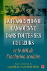 Image for Francophonie canadienne dans toutes ses couleurs