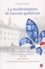 Image for La Modernisation De L&#39;accent Quebecois.