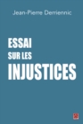 Image for Essai sur les injustices.