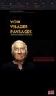Image for Voix, visages, paysages. Les Premiers Peuples et le XXIe siecle.