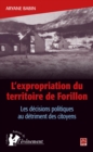 Image for L&#39;expropriation du territoire de Forillon Les decisions politiques au detriment des citoyens.