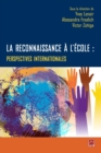 Image for Reconnaissance a l&#39;ecole, perspectives internationales