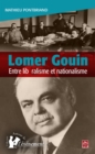 Image for Lomer Gouin : Entre liberalisme et nationalisme.
