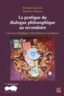 Image for Pratique du dialogue philosophique au secondaire La.