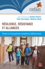 Image for Resilience, resistance et alliances : Penser la francophonie canadienne differemment