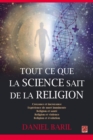 Image for Tout ce que la science sait de la religion