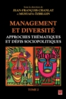 Image for Management et diversite. Approches thematiques et defis sociopolitiques. Tome 2