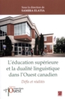 Image for L&#39;education superieure et la dualite linguistique dans l&#39;Ouest Canadien