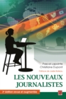 Image for Les nouveaux journalistes. 3e edition revue et augmentee