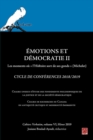 Image for Emotions Et Democratie Ii. Les Moments Ou  L&#39;histoire Sort De Ses Gonds  (Michelet). Cycle De Conferences 2018/2019 Cahiers Verbatim, Volume Vi, Hiver 2019