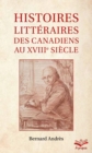 Image for Histoires litteraires des Canadiens au XVIIIe siecle - Format de poche