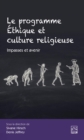 Image for Le programme Ethique et culture religieuse. Impasses et avenir