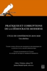 Image for Pratiques et corruptions de la democratie moderne. Cycle de conferences 2019/2020. Verbatim vol. 7