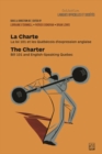 Image for La Charte. La loi 101 et les Quebecois d&#39;expression anglaise / The Charter. Bill 101 and English-Speaking Quebec