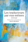 Image for Les traducteurs par eux-memes: Anthologie