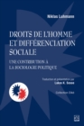 Image for Droits de l&#39;homme et differenciation sociale: Une contribution a la sociologie politique