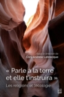 Image for Parle a La Terre Et Elle T&#39;instruira: Les Religions Et L&#39;ecologie