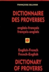 Image for Dictionnaire Des Proverbes / Dictionary of Proverbs : Anglais-Francais Francais-Anglais/English-French French-English