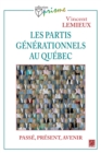 Image for Les partis generationnels au Quebec.